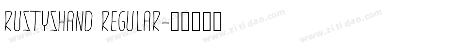 RustysHand Regular字体转换
